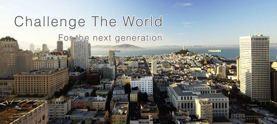 Challenge The World For the next generation